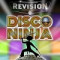 2. Disco Ninja