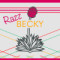 Razz-Becky