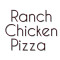 Pizza Con Pollo Ranch